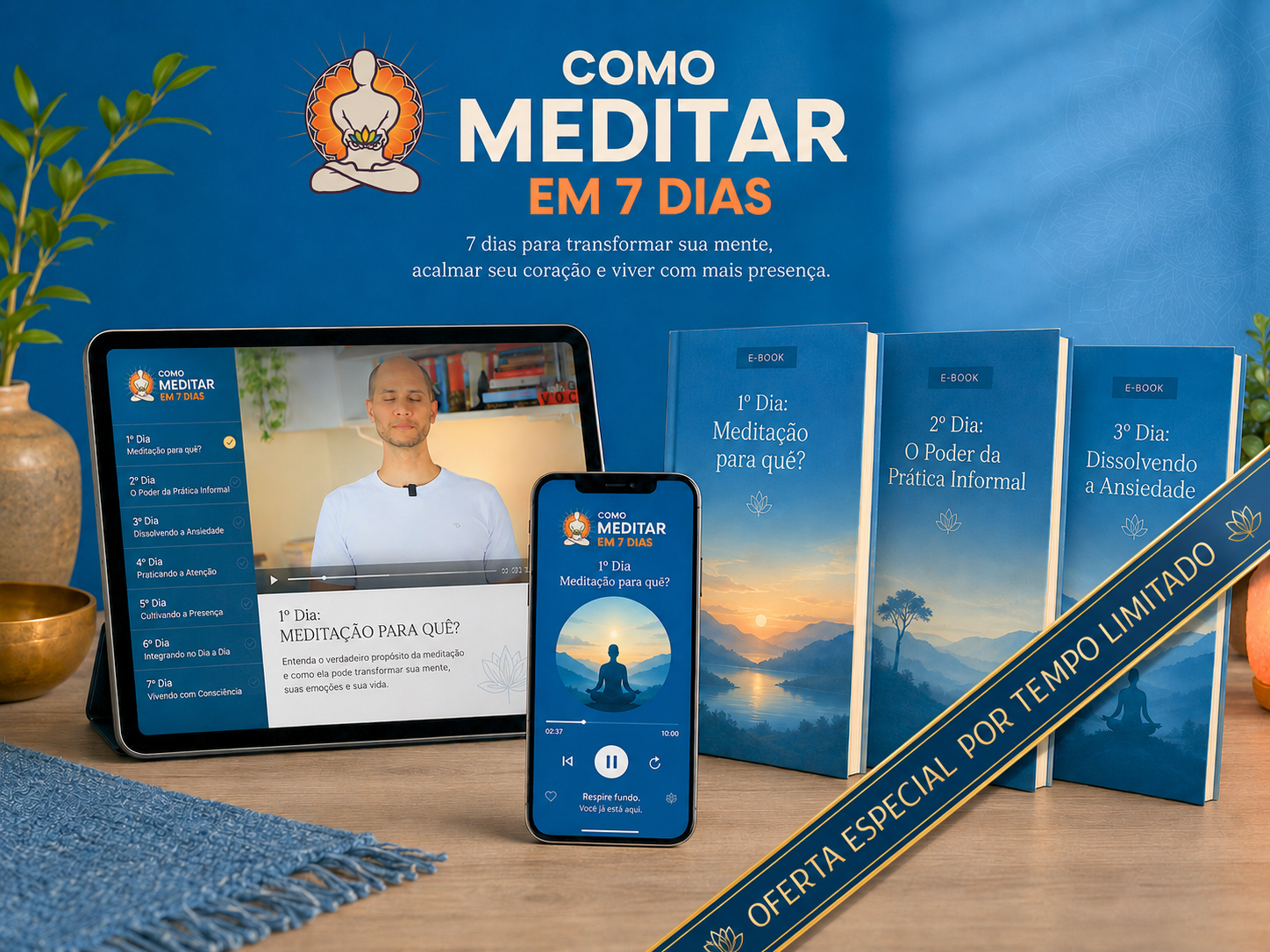 Curso Como Meditar em 7 Dias — aulas, meditações guiadas e e-books
